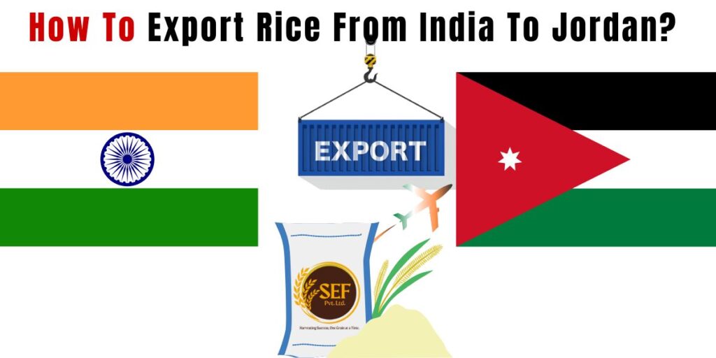 Indian Basmati rice prepared for export to Jordan